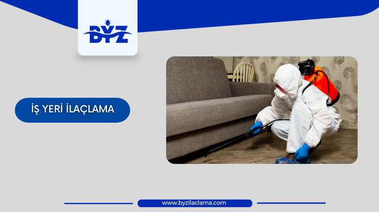 İş Yeri ilaçlama Hizmeti