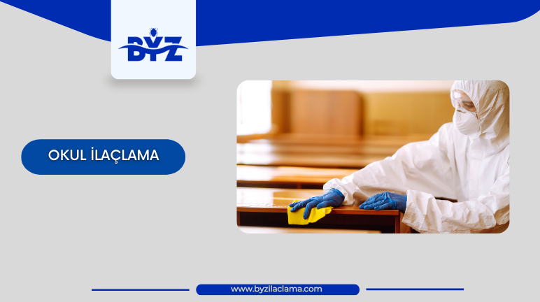 Okul İlaçlama Hizmeti